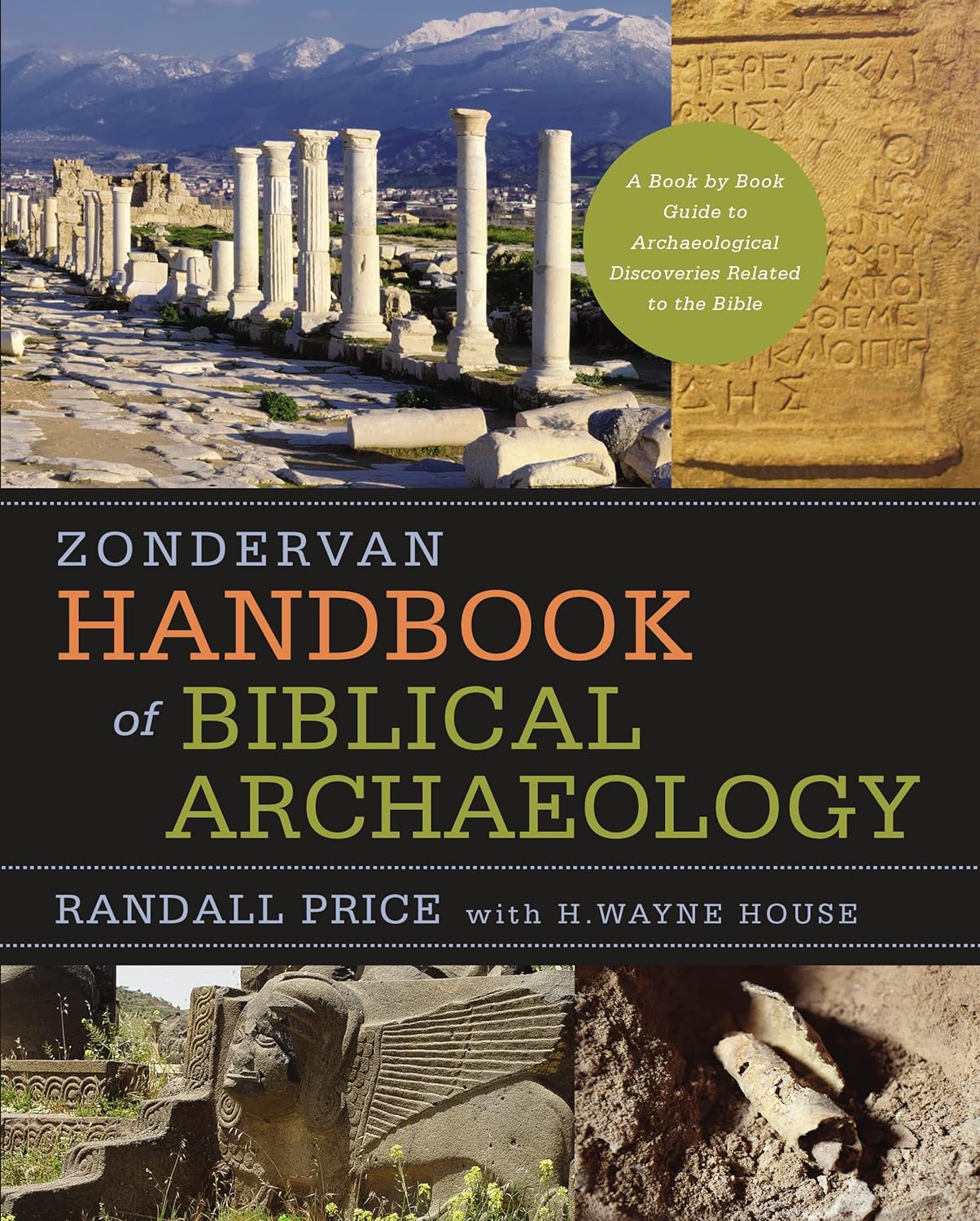 Zondervan Handbook of Biblical Archaeology: A Book by Book Guide to Archaeological Discoveries Related to the Bible