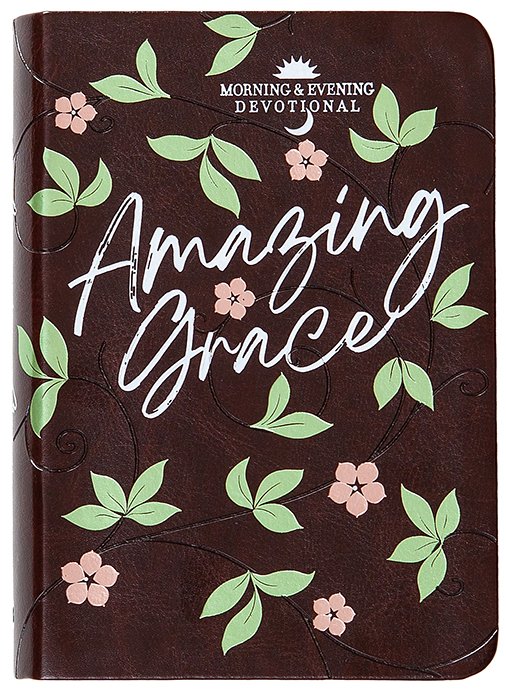 Amazing Grace Devotional