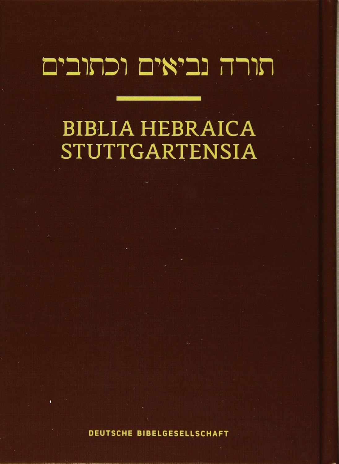 Bible Hebrew Stuttgartensia