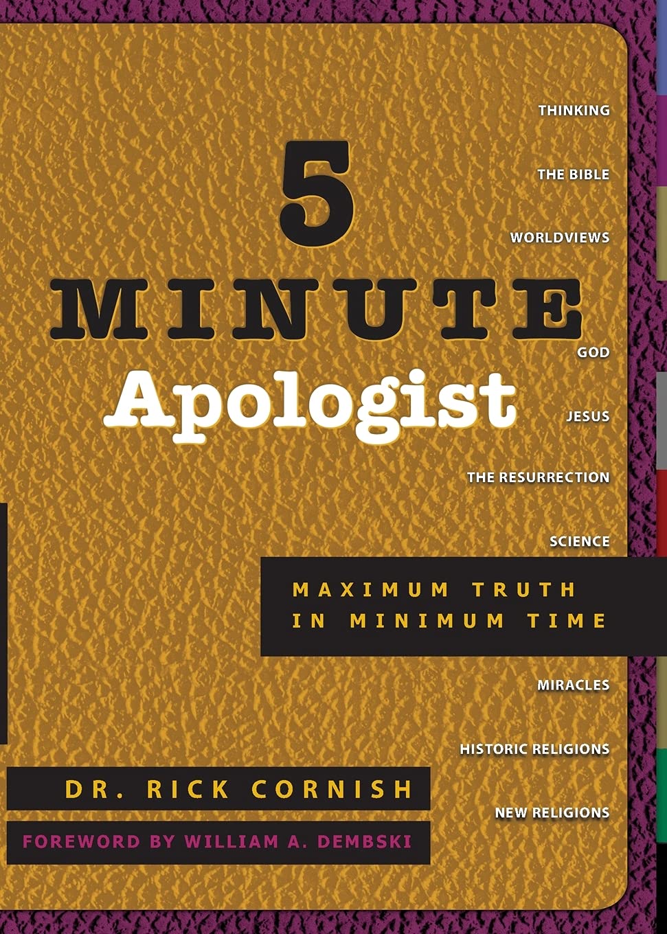 5 Minute Apologist: Maximum Truth in Minimum Time